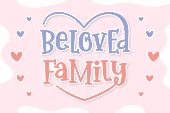Beloved Family Font for Elegant Design