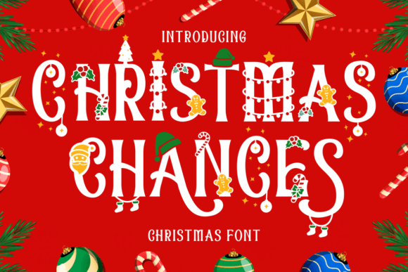 Christmas Chances Font