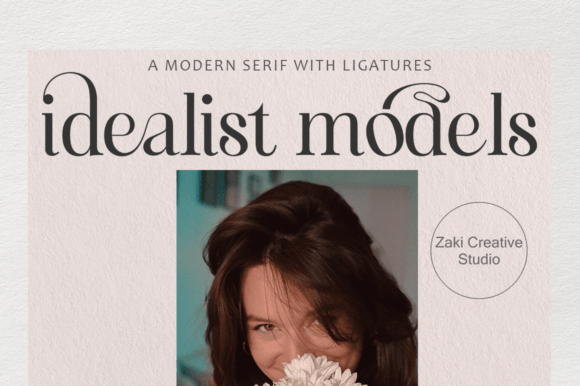 Idealist Models: A Stylish Typeface for Bold Campaign Typography