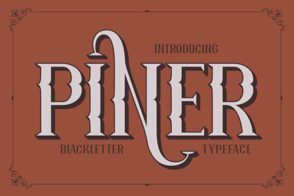 Piner Font: A Blackletter Typeface That Elevates Brand Identity