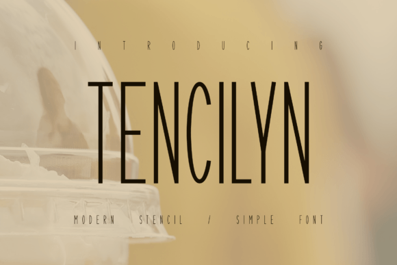 Tencilyn Font: Elegant Simplicity for Makers
