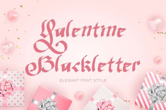 Valentine Blackletter: A Typeface That Captures Campaign Soul