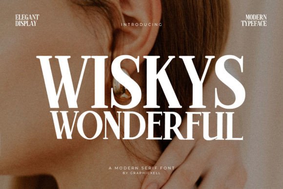 Wiskys Wonderful: A Serif Font for Elegant Design
